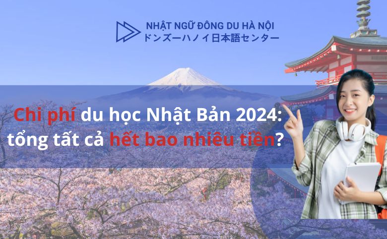 Chi phí du học nhật bản