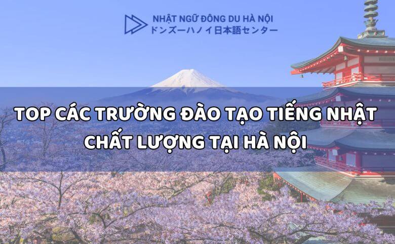 Trung tâm đào tạo tiếng nhật chất lượng