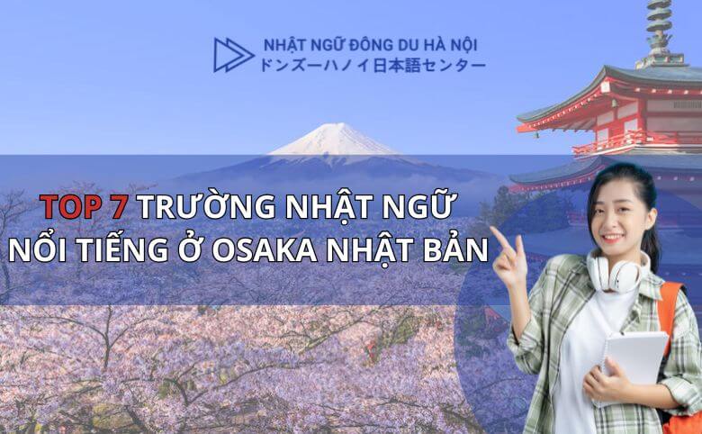 trường Nhật ngữ nổi tiếng ở Osaka