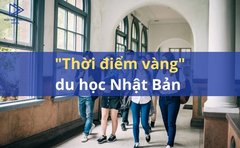 Thời điểm tốt nhất để đi du học Nhật Bản