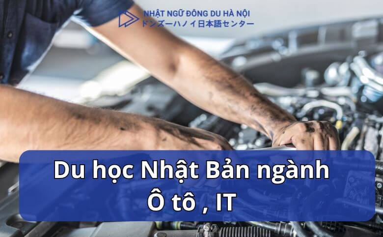 học bổng du học Nhật Bản ngành Ô tô -It
