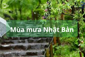 mua mua Nhat Ban mùa mưa Nhật Bản