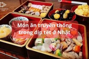 món ăn truyền thống ngày tết ở Nhật