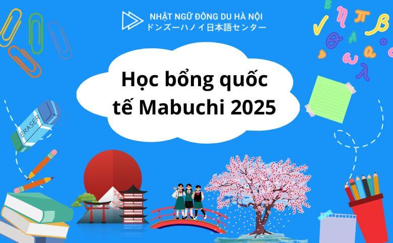 học bổng quốc tế Mabuchi