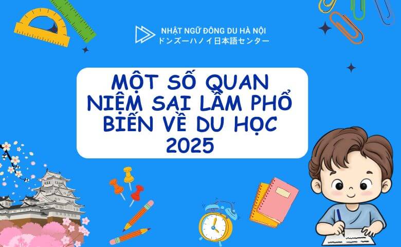 một số quan niệm sai lầm phổ biến về du học
