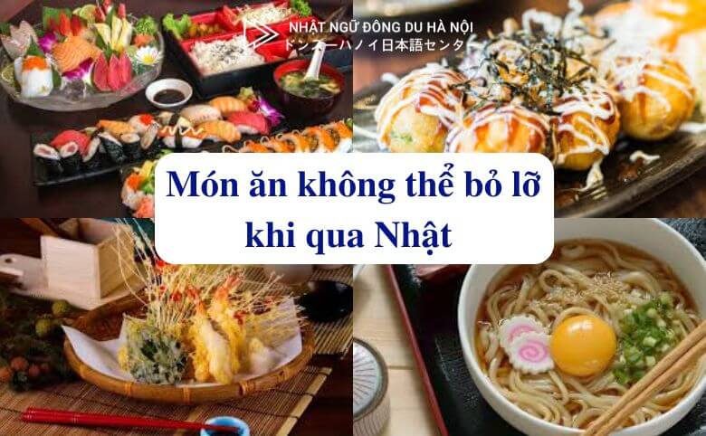 Top 5 Món Ăn Không Thể Bỏ Lỡ Khi Qua Nhật 20 Món ăn không thể bỏ lỡ khi qua nhật