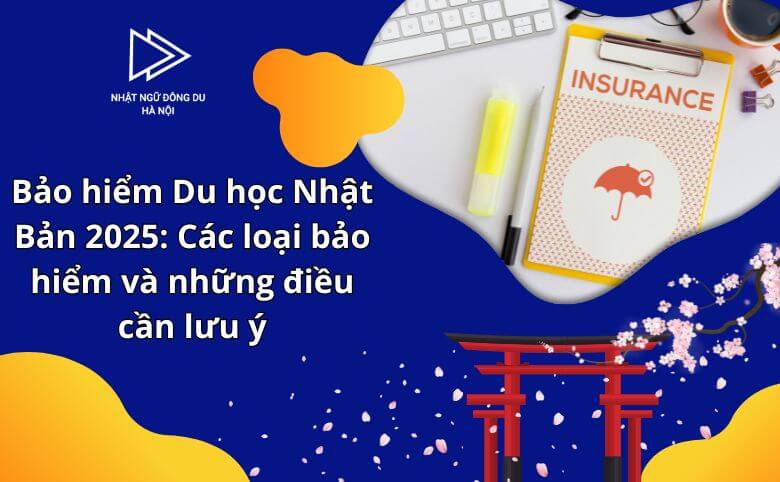 Bảo hiểm du học nhật bản