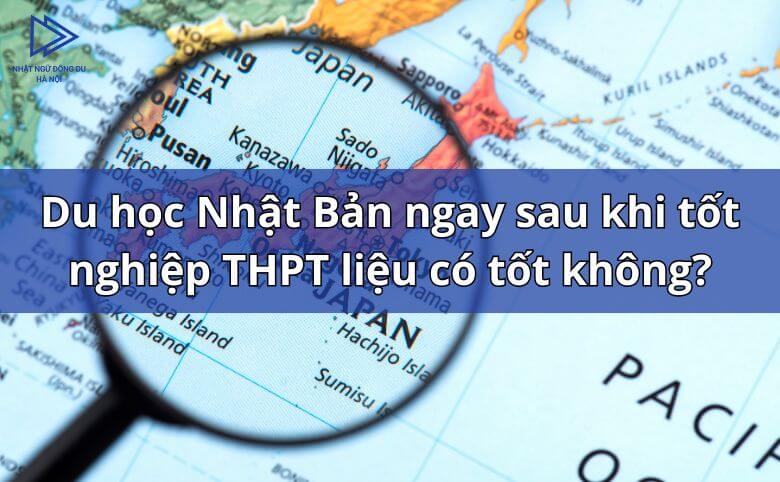 Du học Nhật Bản sau khi tốt nghiệp THPT