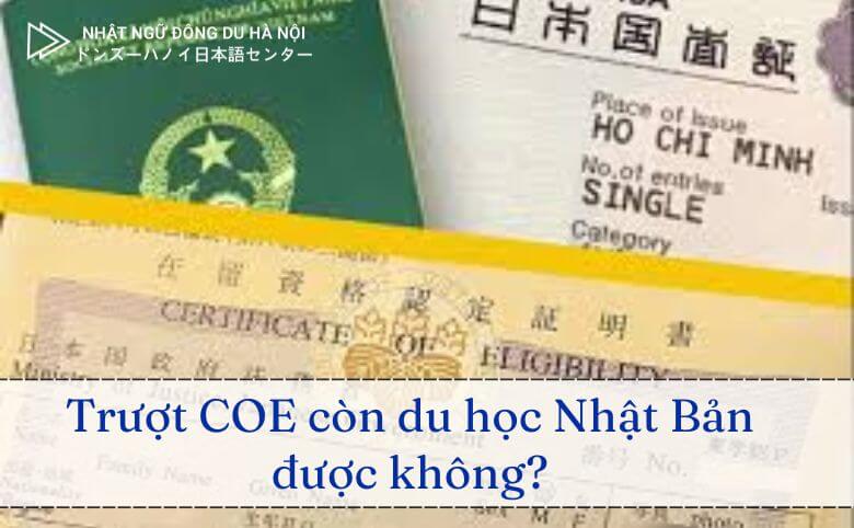 Trượt COE còn du học Nhật Bản được không