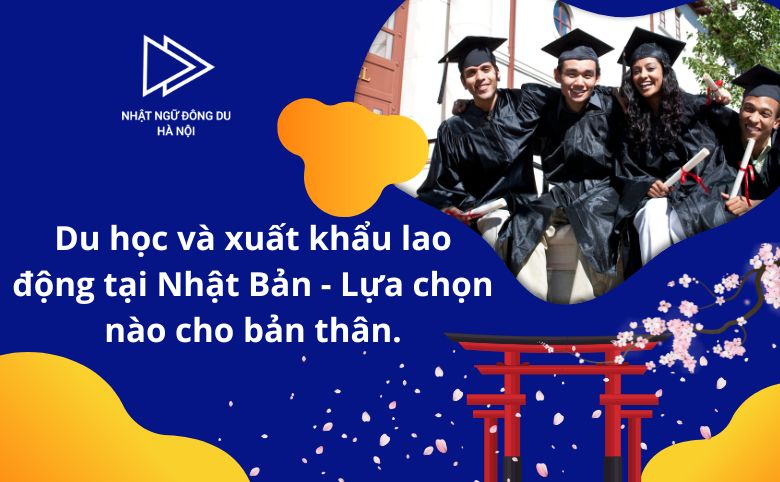 Du học và xuất khẩu lao động tại nhật bản