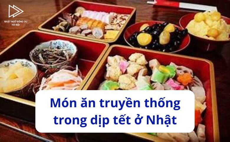 Món ăn truyền thống trong dịp tết ở nhật