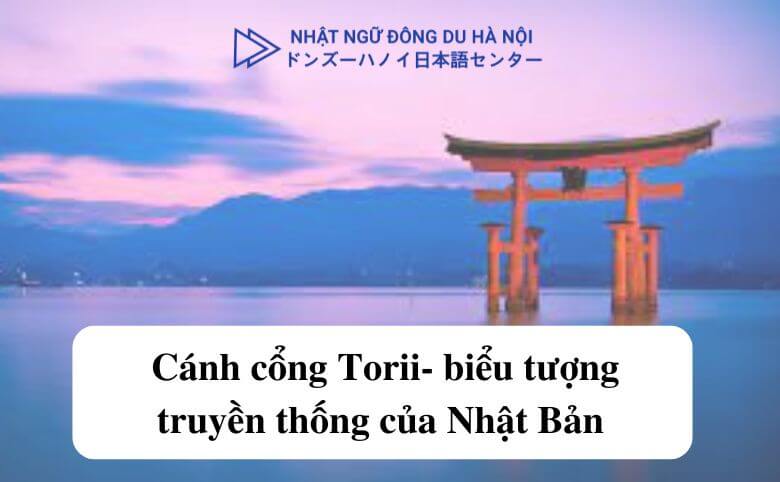 Cánh Cổng Torii – Biểu Tượng Truyền Thống Của Nhật Bản 3 Cánh cổng torii