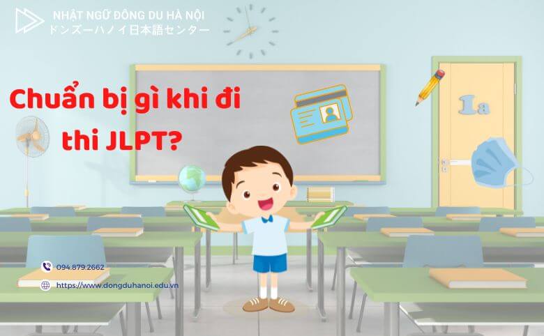 Chuẩn bị gì khi thi jlpt
