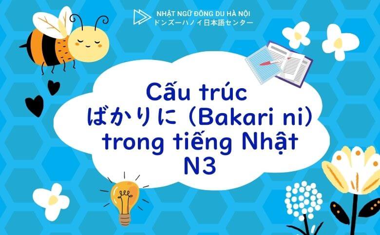 Cấu trúc ばかりに