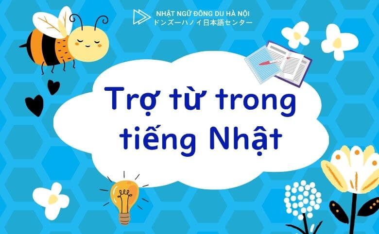 trợ từ trong tiếng Nhật