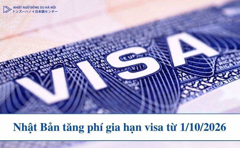 Nhật Bản tăng phí gia hạn visa